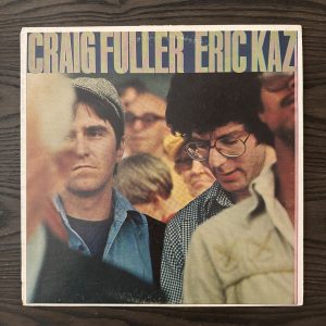 Craig Fuller / Eric Kaz