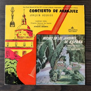 Joaquín Rodrigo, Manuel de Falla – Narciso Yepes / Gonzalo Soriano, Orquesta Nacional de España Director Ataúlfo Argenta