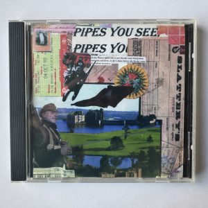 Pipes You See, Pipes You Don't