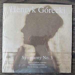 Henryk Górecki - Dawn Upshaw, London Sinfonietta, David Zinman